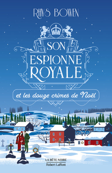 Son espionne royale et les douze crimes de Noël - Tome 6