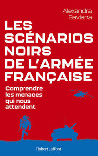 Les scénarios noirs de l'armée française