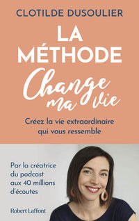 La méthode Change ma vie