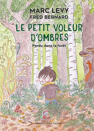 Le petit voleur d'ombres - Tome 2 Perdu dans la forêt