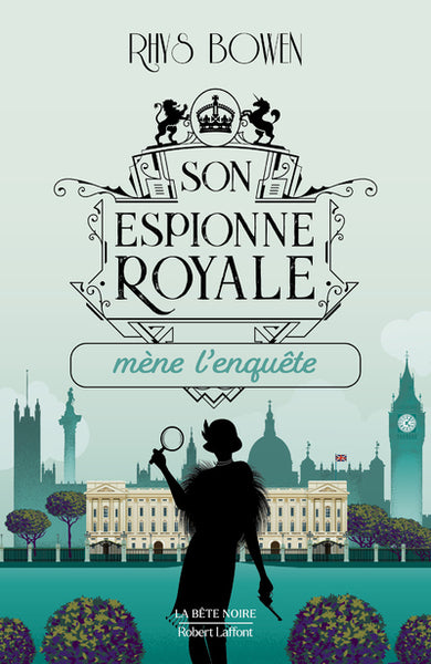 Son Espionne royale mène l'enquête