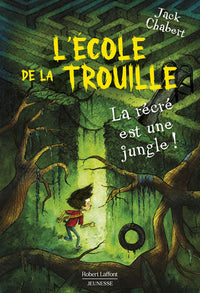 La récré est une jungle !