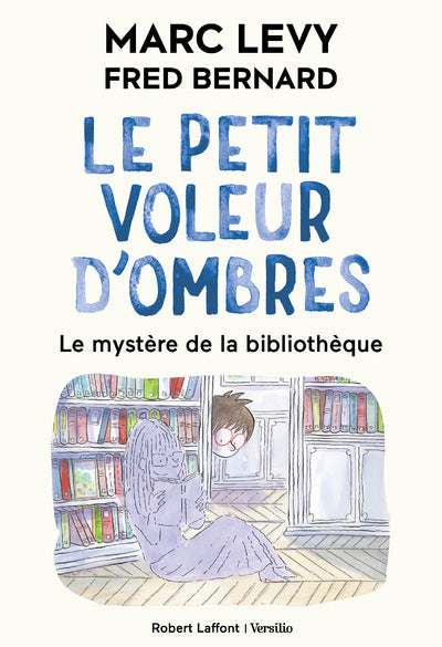 Le petit voleur d'ombres - Tome 8 - Le Mystère de la bibliothèque