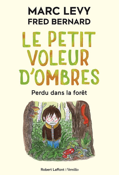 Le petit voleur d'ombres - Tome 2 Perdu dans la forêt