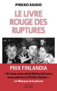 Trilogie de Helsinki - Tome 3 Le livre rouge des ruptures