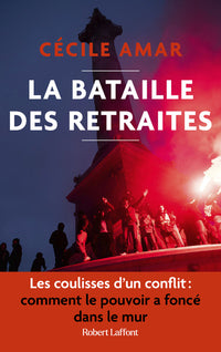 la bataille des retraites