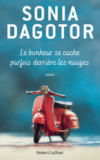 Le Bonheur se cache parfois derrière les nuages