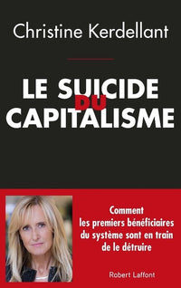 Le suicide du capitalismme