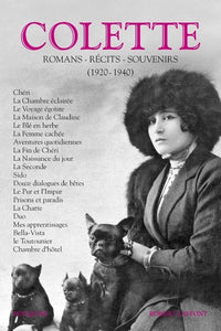 Colette - Romans, récits, souvenirs (1920-1940) -  tome 2 nouvelle édition
