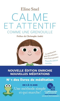 Calme et attentif comme une grenouille + CD