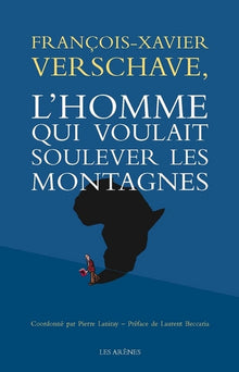 L'homme qui voulait soulever les montagnes