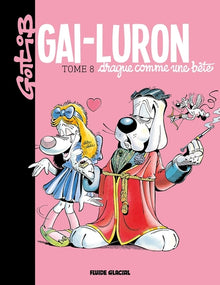 Gai-Luron - Drague comme une bête