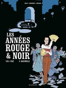 Les années rouge et noir tome 3