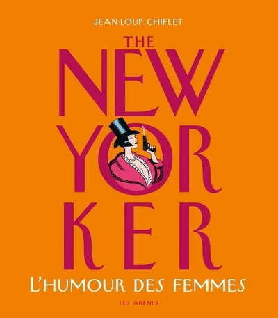 The New-Yorker : L'humour des femmes