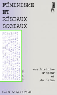 Féminisme et réseaux sociaux - Une histoire d'amour et de ha