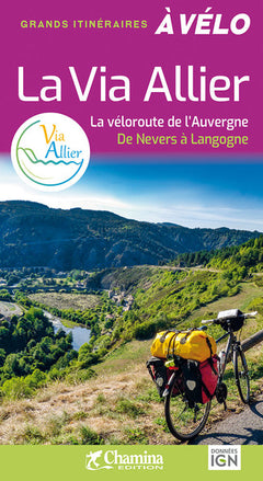 Au fil de l'Allier - de Brioude à Vichy