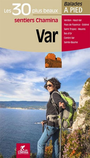 VAR LES 30 PLUS BEAUX SENTIERS