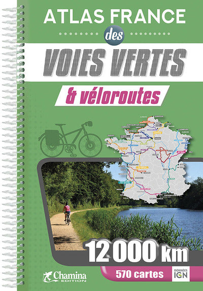 Atlas France des voies vertes et des véloroutes