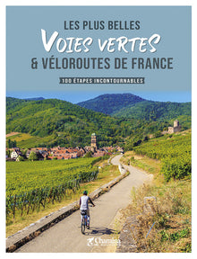 Les plus belles voies vertes et véloroutes de France