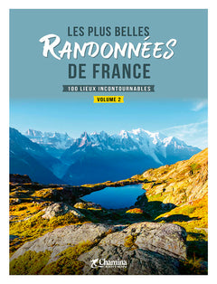 LES PLUS BELLES RANDONNEES DE FRANCE - VOLUME 2