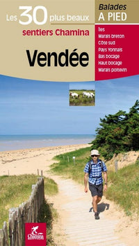 VENDEE LES 30 PLUS BEAUX SENTIERS