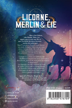Licorne, Merlin & Cie