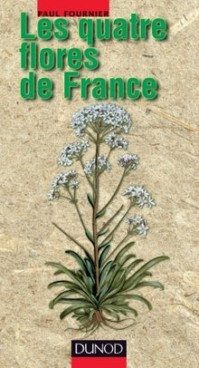 Les quatre flores de France, Corse comprise