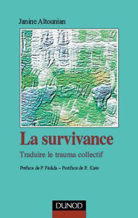La survivance - Traduire le trauma collectif