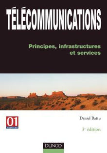 Télécommunications : Principes, infrastructures et services