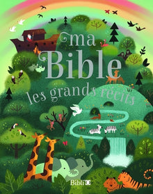 Ma Bible, les grands récits