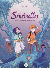 Les sentinelles Tome 02