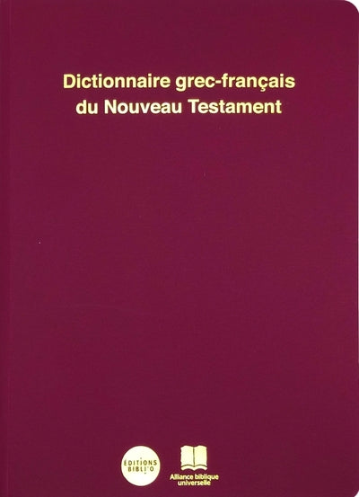 Dictionnaire grec-français du Nouveau Testament