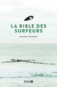 La Bible des Surfeurs