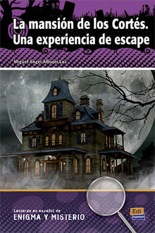 La mansión de los Cortés