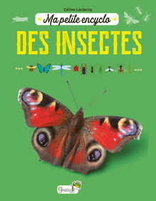 Ma petite encyclo des insectes