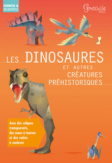Les dinosaures et autres créatures préhistoriques