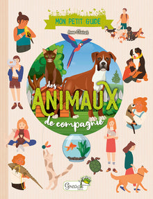 Mon petit guide des animaux de compagnie