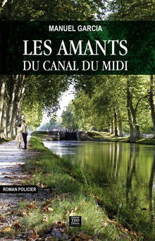 Les amants du Canal du Midi