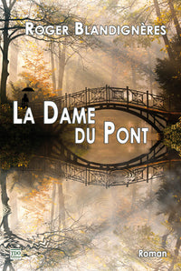 LA DAME DU PONT