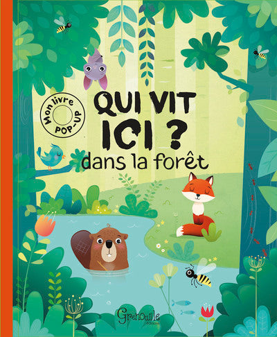 Qui vit ici ? dans la forêt