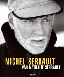 Michel Serrault par Nathalie Serrault