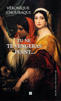 Tu ne te vengeras point…