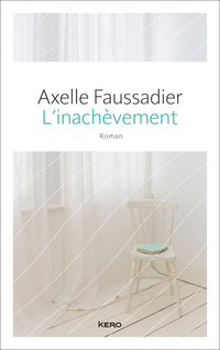 L INACHEVEMENT