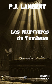 Les murmures du tombeau