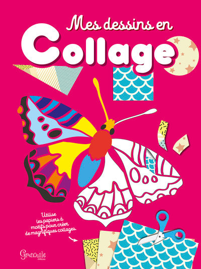 Mes dessins en collage