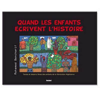 Quand les enfants écrivent l'histoire