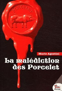 La Malédiction des porcelets