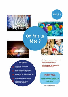 Unité 2 : On fait la fête ?