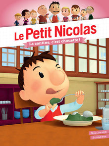 Le Petit Nicolas - La cantine, c'est chouette !