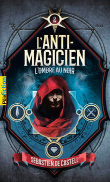 L'anti-magicien, 2